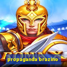 propaganda brazino